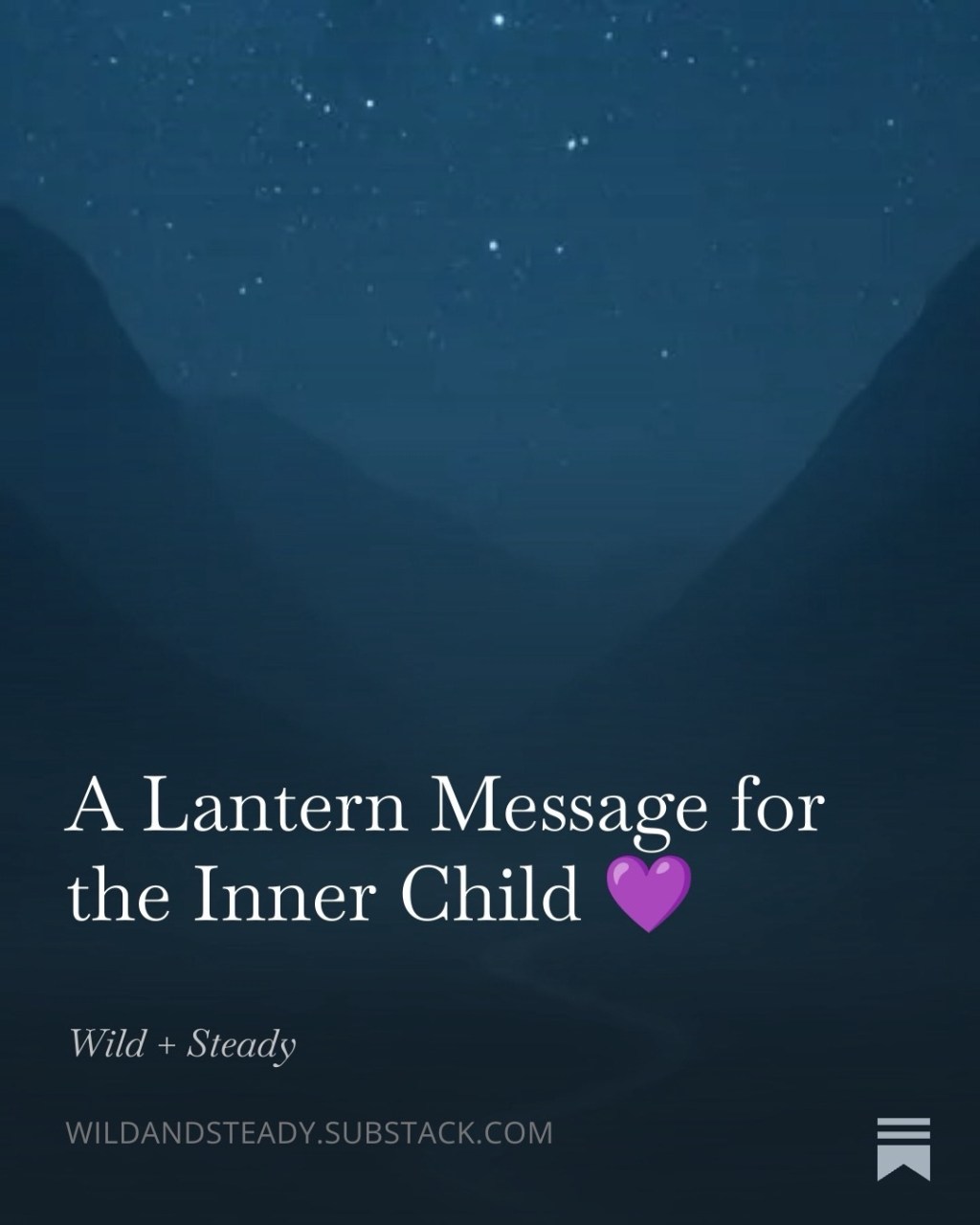 A Lantern Message for the Inner&nbsp;Child💜